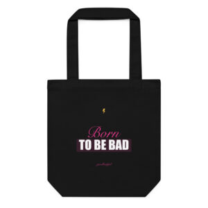 Born To Be Bad Cotton Tote