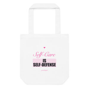 Self-Care Is Self-Defense Cotton Tote