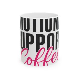Emotional Support Coffee Mug