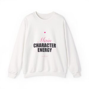 Main Character Energy Crewneck