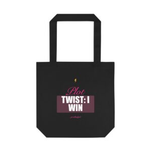 Plot Twist: I Win Tote