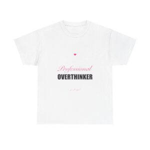 Professional Overthinker Heavy Tee