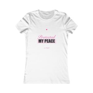 Protected My Peace Fitted Tee