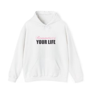 Romanticize Your Life Hoodie