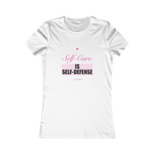 Self-Care Is Self-Defense Fitted Tee