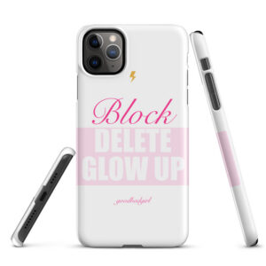 Block Delete Glow Up Snap Case