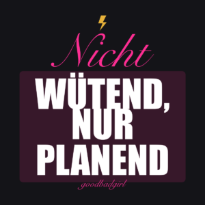 Nicht Wütend Nur Plottend Glänzende Tasse