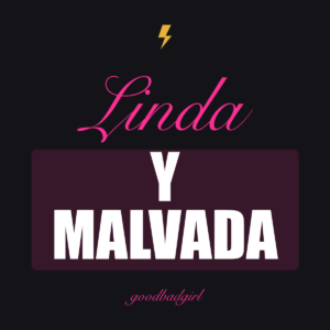 Linda y Maliciosa Camiseta