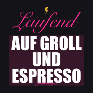 Laufe Auf Bösem Willen & Espresso T-Shirt