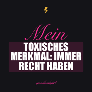 Mein Giftiges Merkmal Ist Recht Zu Haben Robuste Hülle