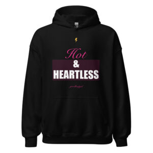 Hot & Heartless Premium Hoodie