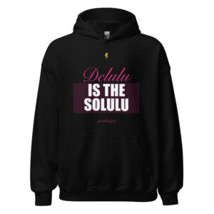 Delulu Is The Solulu Premium Hoodie