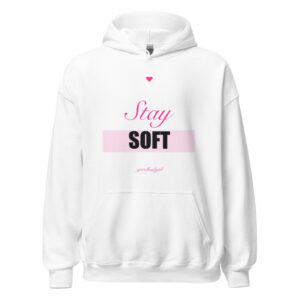 Stay Soft Premium Hoodie