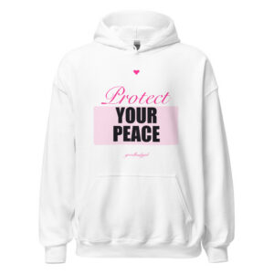 Protect Your Peace Premium Hoodie