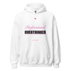 Professional Overthinker Premium Hoodie