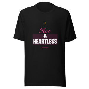 Hot & Heartless Premium Tee
