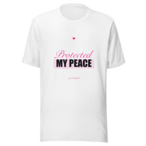 Protected My Peace Premium Tee