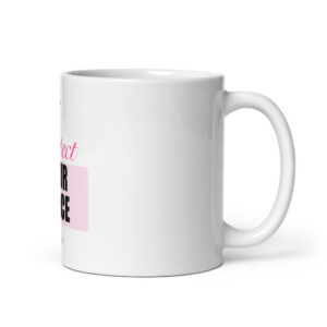 Protect Your Peace Glossy Mug